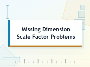 Solving Problems with Missing Dimensions and Scale Factors